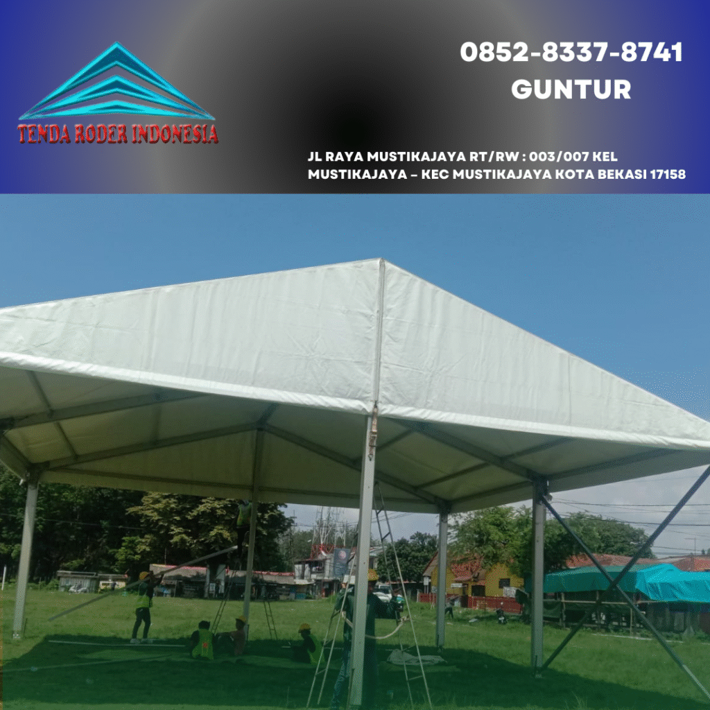 Sewa Tenda Roder Berkualitas Kemayoran Jakarta