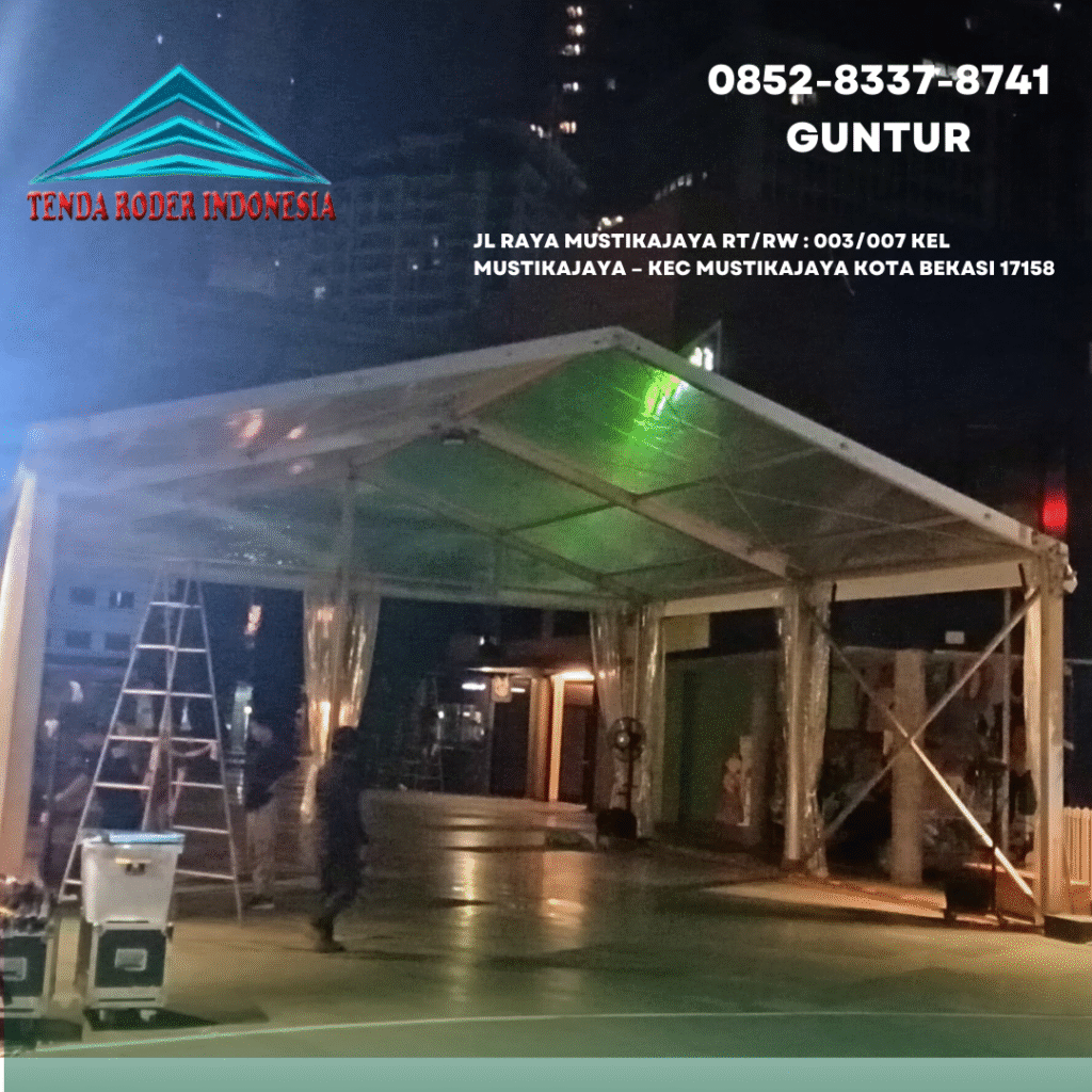 Pusat Sewa Roder Tenda Amman dan Kokoh Jakarta