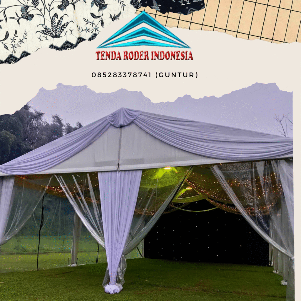 Sewa Tenda Roder Jaksel Jakbar 