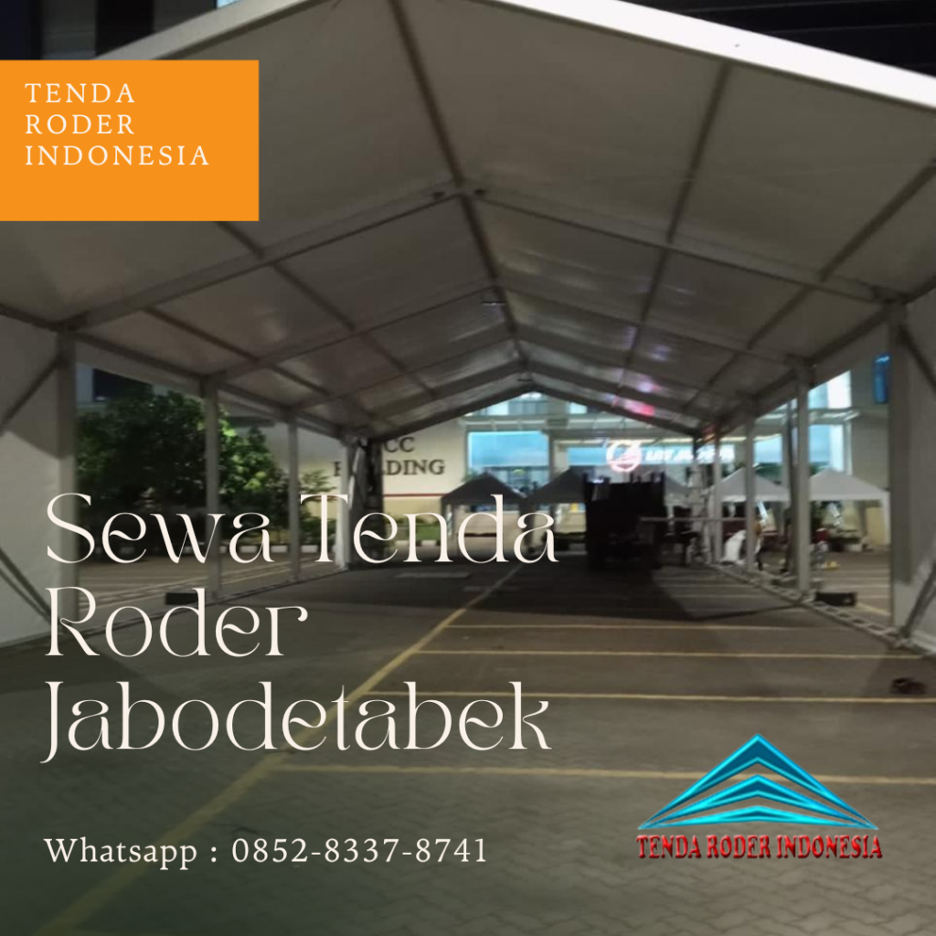Sewa Tenda Roder Jababeka 2 Dan Alat Pesta 